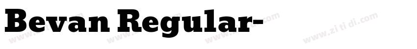 Bevan Regular字体转换